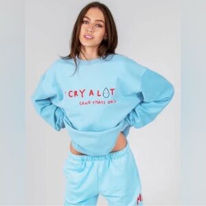 Mayfair Group “I Cry A Lot” sweatshirt